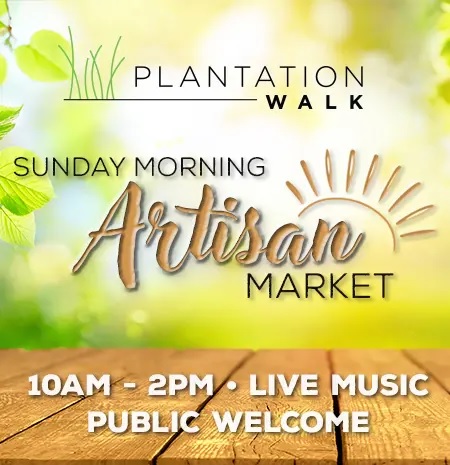 Sunday Morning Artisan Market at Plantation Walk - Complete Guide