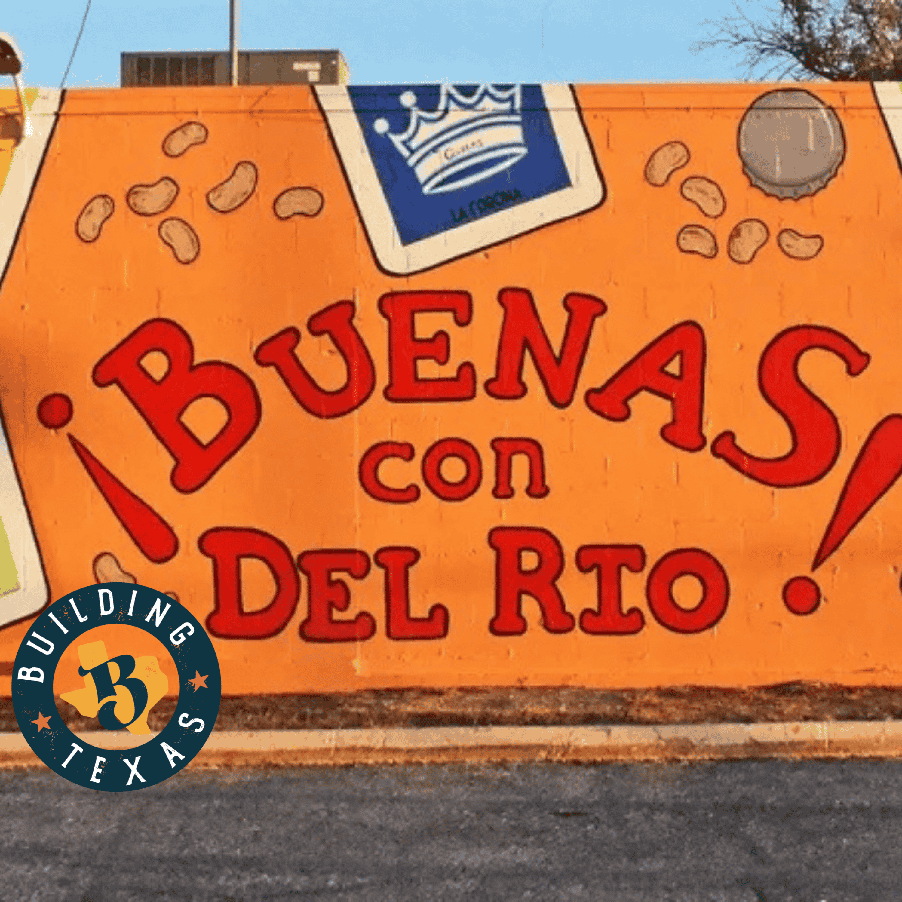 An audio only episode of The Building Texas Show in Del Rio, Texas