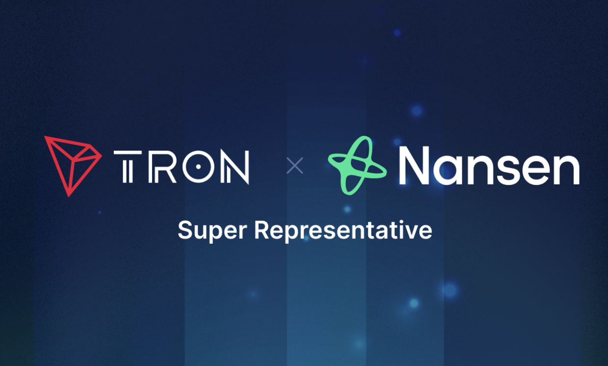 Nansen Becomes TRON Super Representative, Aims to Enhance Blockchain Transparency