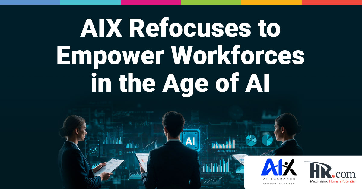 AIX and HR.com Collaborate to Address AI's Impact on Workforce Wellbeing and Culture