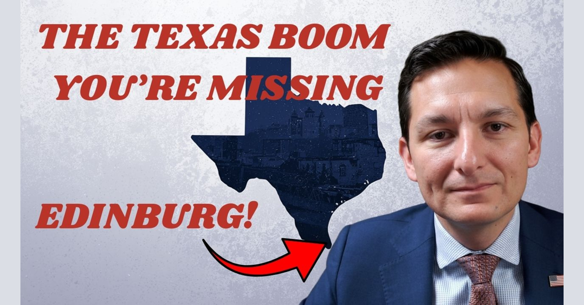 Edinburg: The Rising Star of the Rio Grande Valley