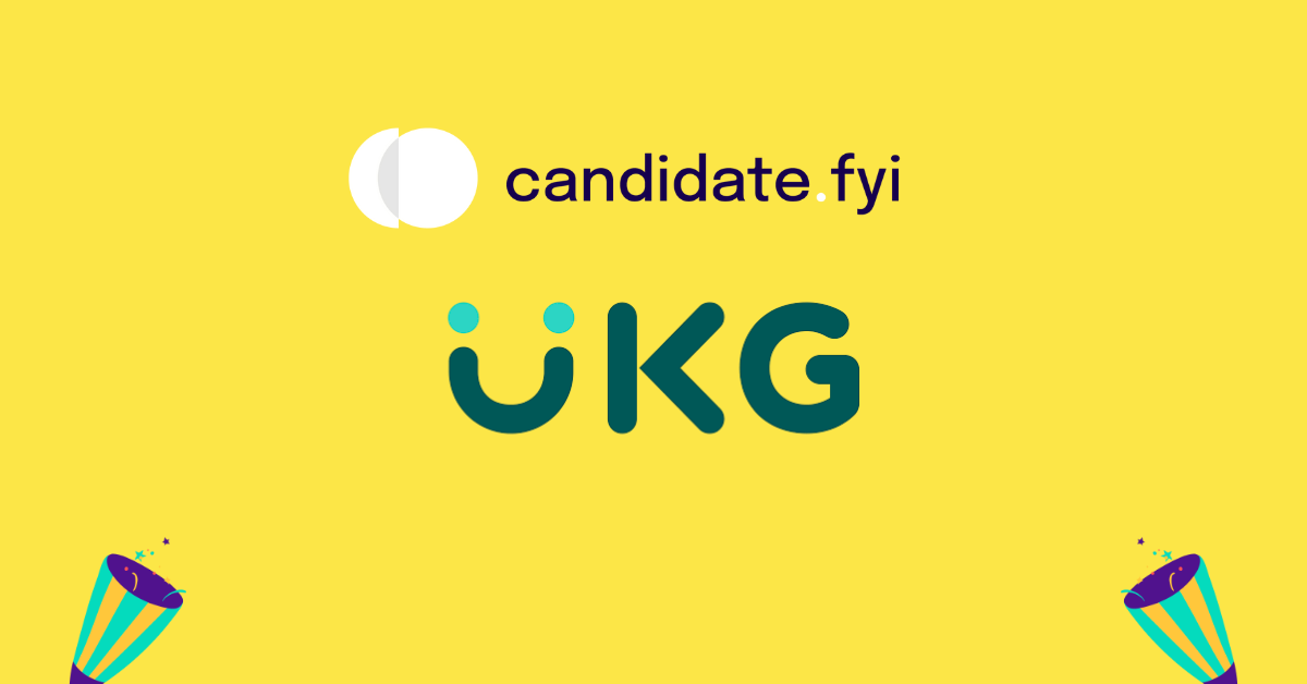 Candidate.fyi and UKG Partnership Enhances Talent Acquisition with AI and Automation