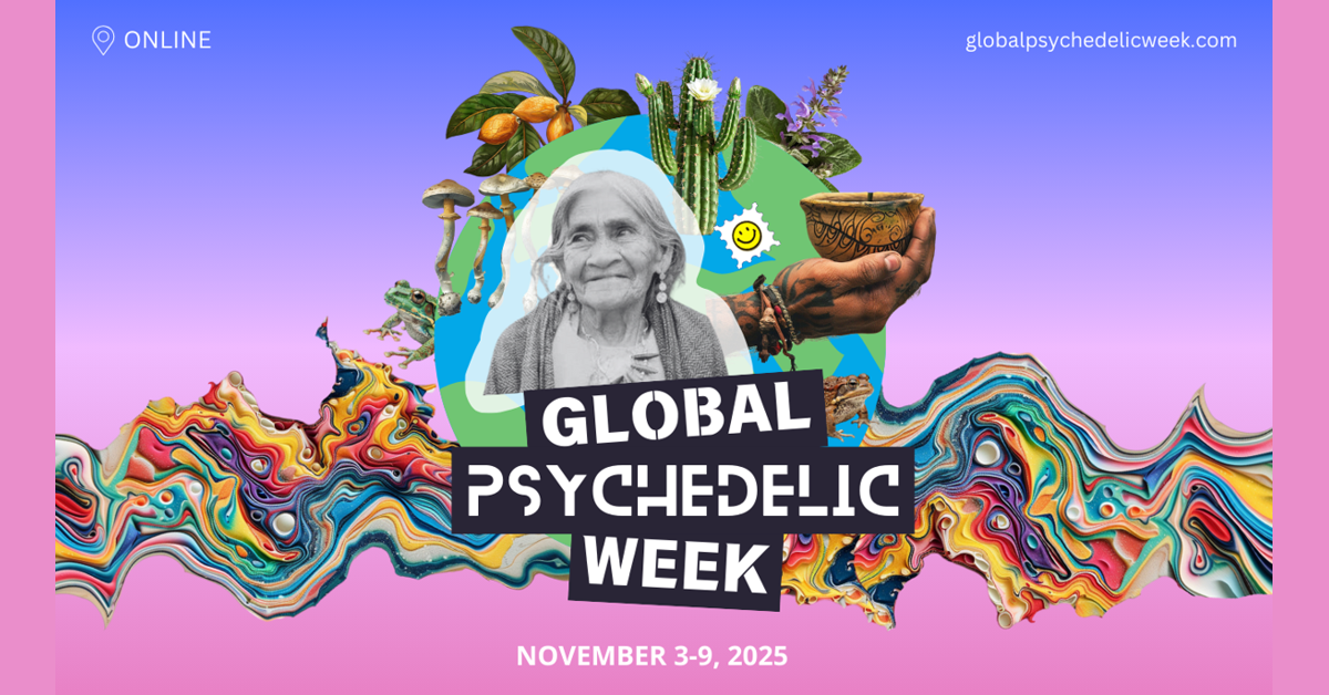 FAQ: Global Psychedelic Week 2025 - Healing, Equity, and Cultural Transformation