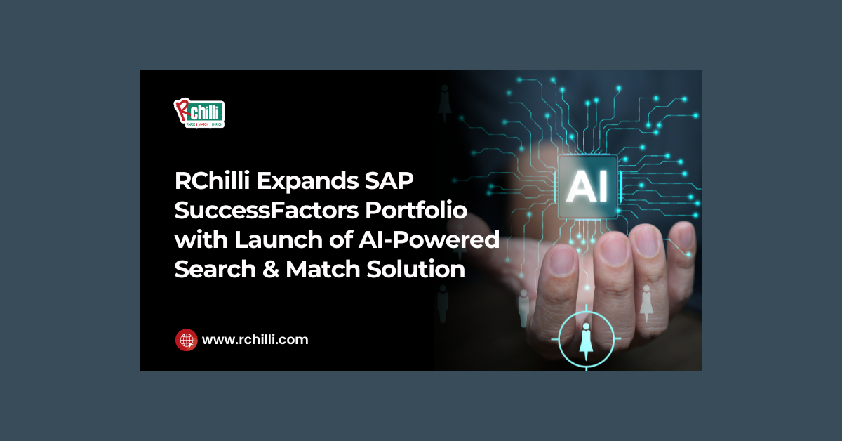 RChilli Enhances SAP SuccessFactors with AI-Powered Search & Match Solution